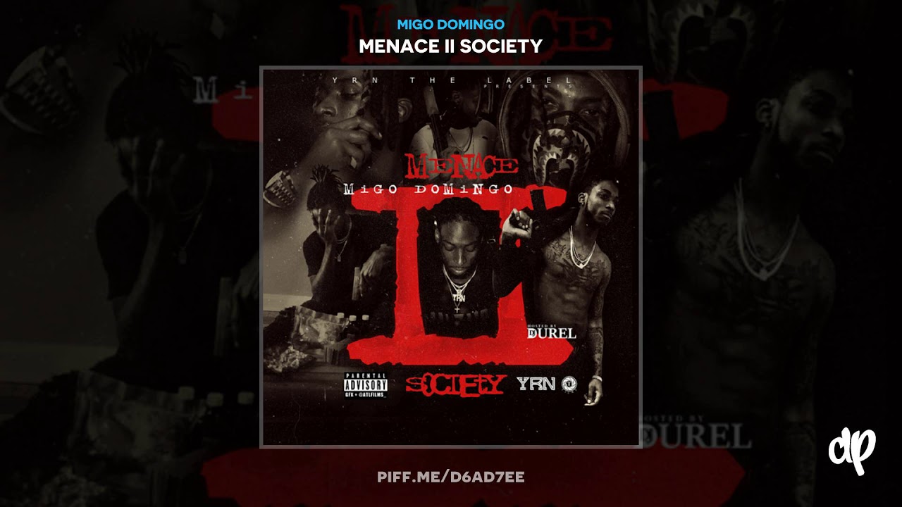 Migo Domingo -  YRN [Menace II Society]