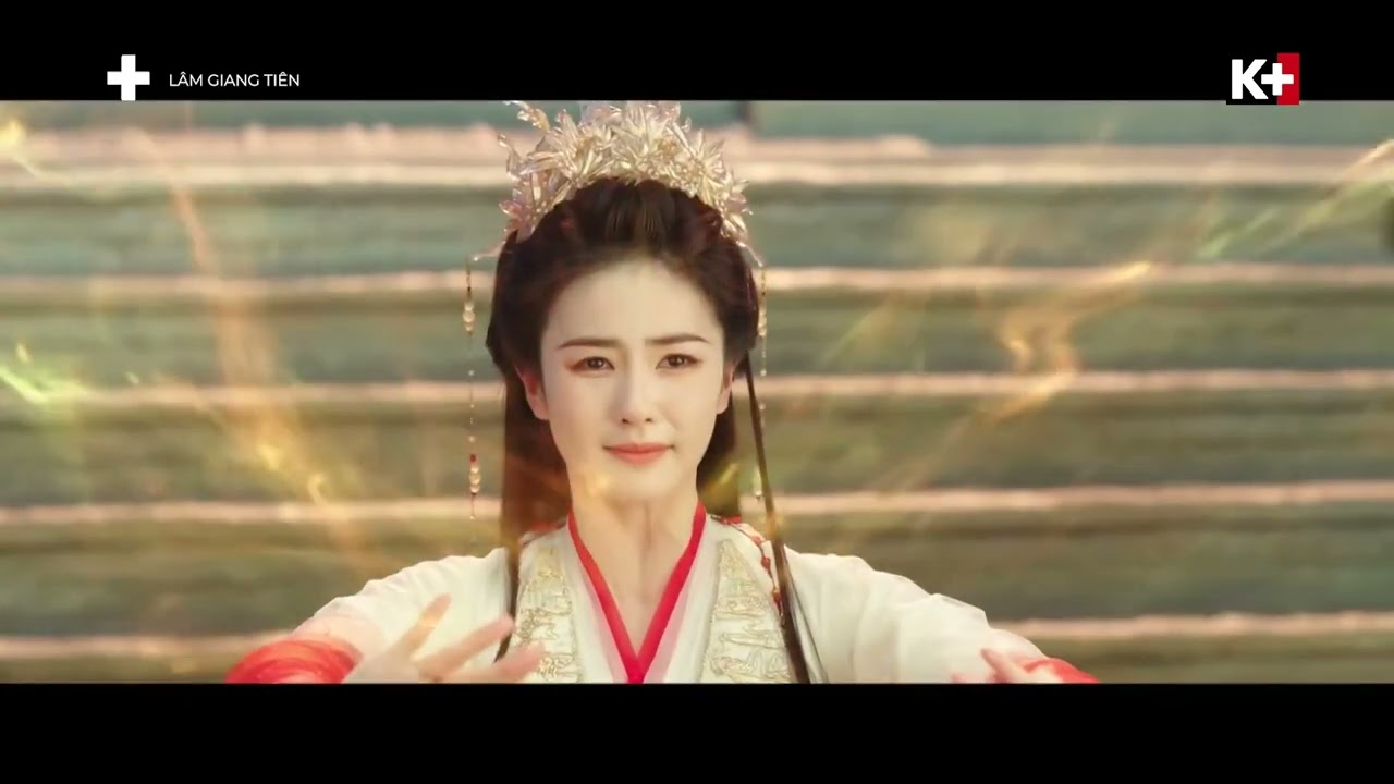 Éo le thật sự | Lâm Giang Tiên | Phim Ngôn Tình Tiên Hiệp | Đón xem trên K+