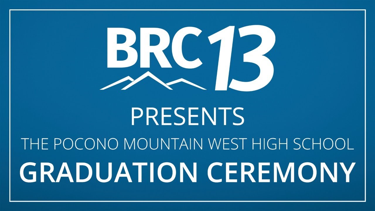 2020 Pocono Mountain West High School Graduation Ceremony