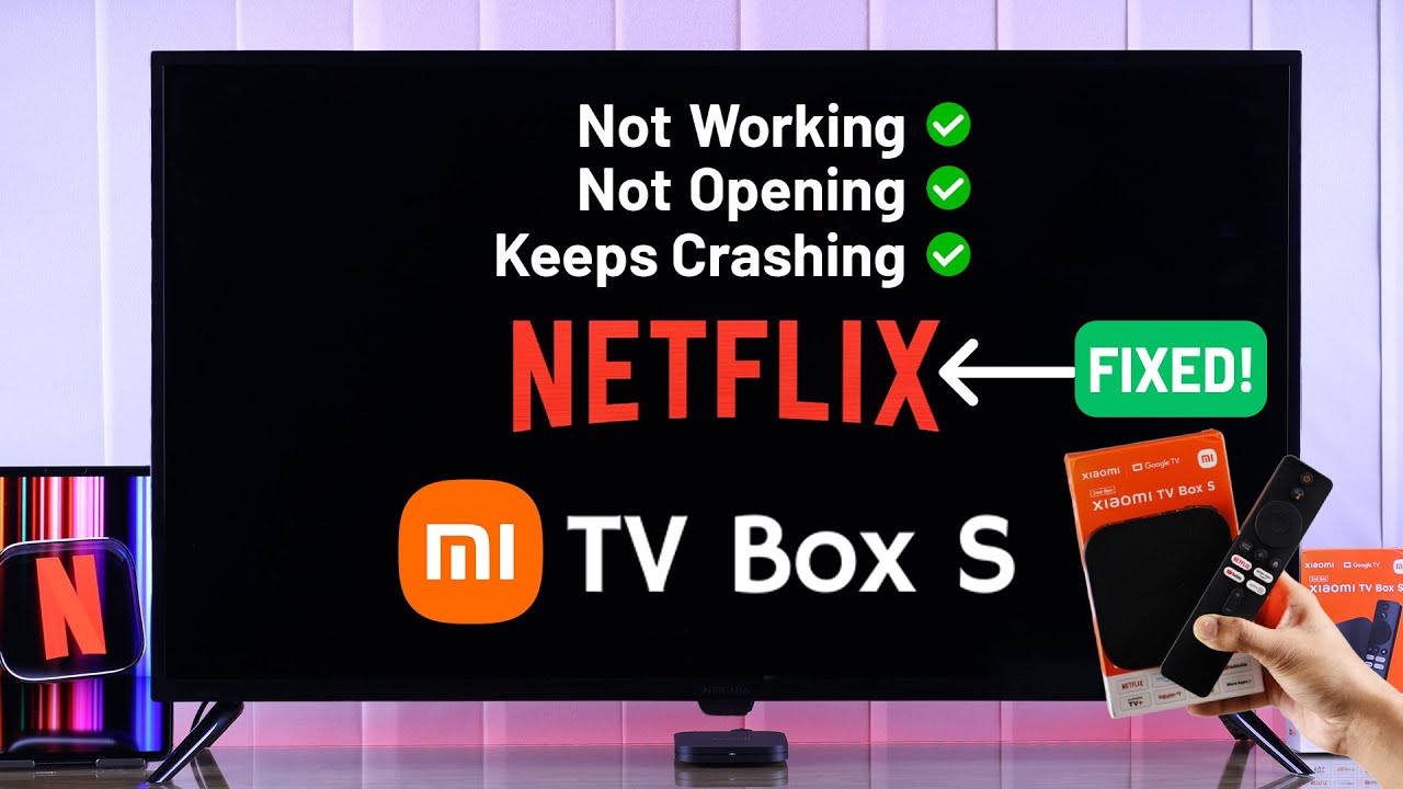 Xiaomi MI TV Box Netflix Errors? - How to Fix!