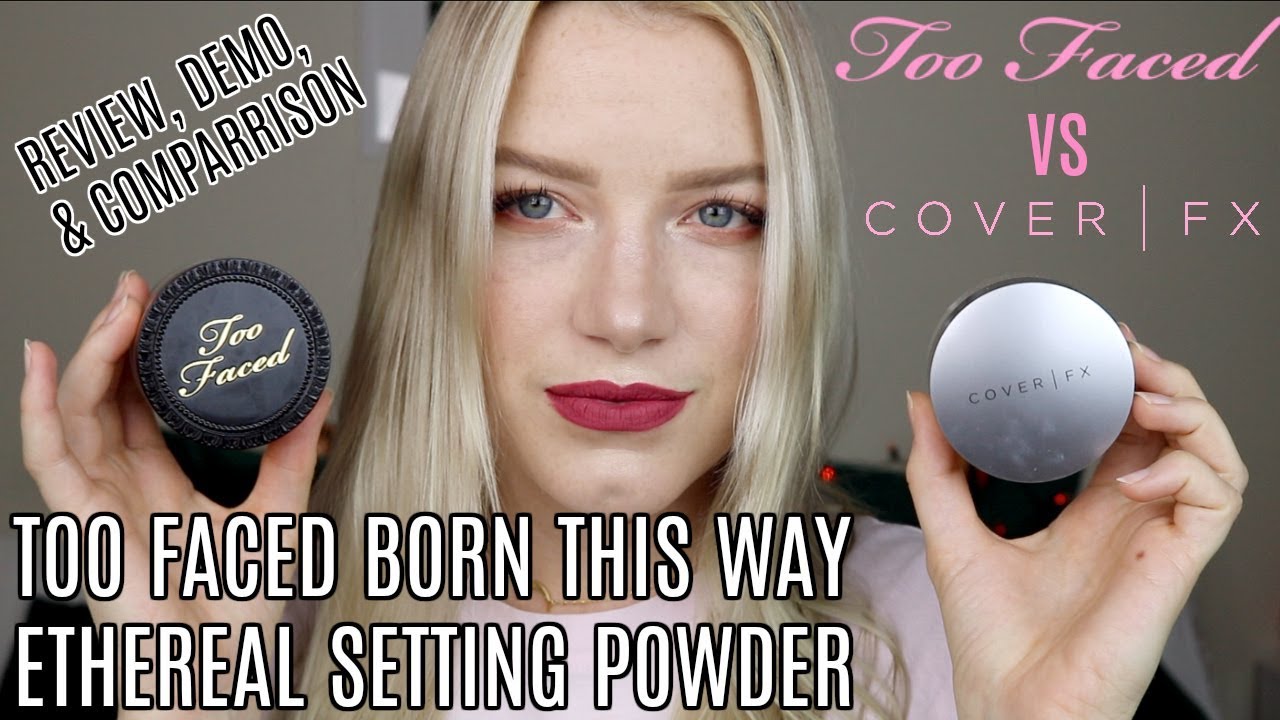 TOO FACED BORN THIS WAY ETHEREAL SETTING POWDER REVIEW \\ TOO FACED VS COVER FX | KendraCus