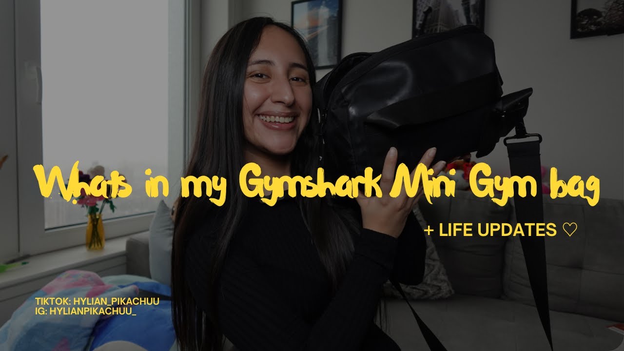 What's in My Gymshark Mini Gym Bag + life updates♡