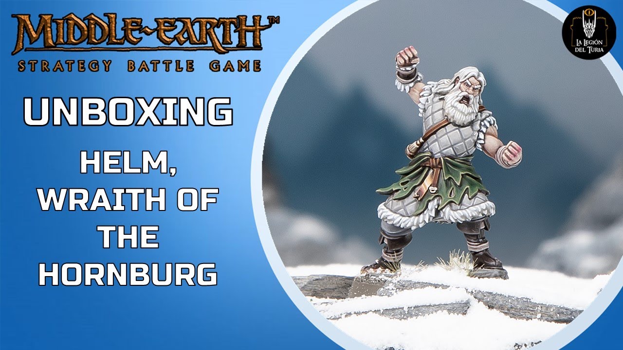 Middle Earth SBG: Unboxing: Helm, Wraith of the Hornburg