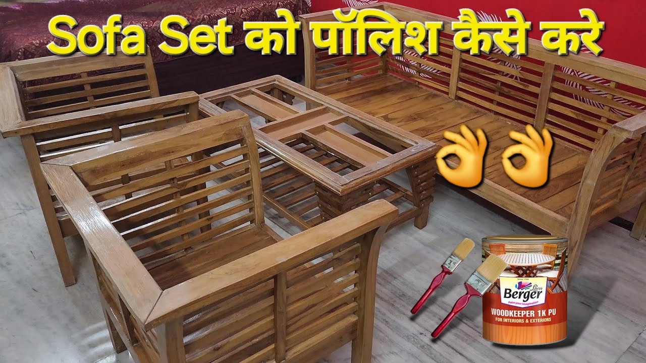 how to polish sofa set at home | Berger Woodkeeper 1k PU how to use | Home DIY - Step By Step Guide