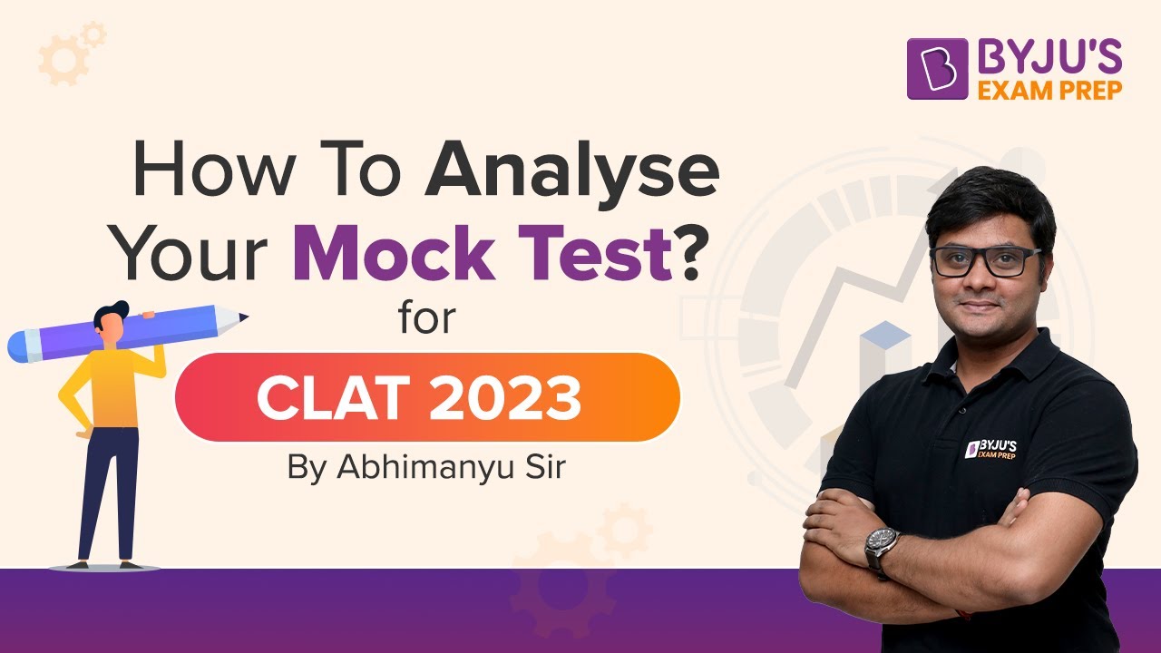 CLAT Mock Test | How to Analyze Your Mock Effectively | | CLAT 2023 | BYJU'S Exam Prep