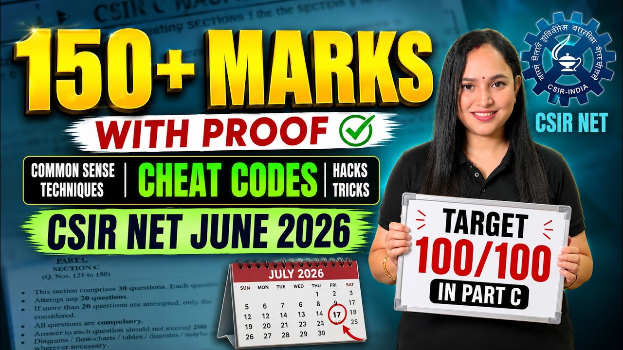 🔥 99% CSIR NET Aspirants Don't Know These Cheat Codes 😱 | 50-60+ Marks With PYQ Proof |CSIR NET 2026