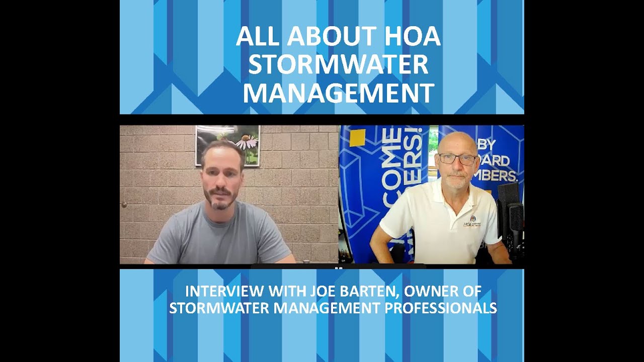 Stormwater Management on HOA Today: Mark Foster interviews Joe Barten of Stormwater Maintenance Pro.