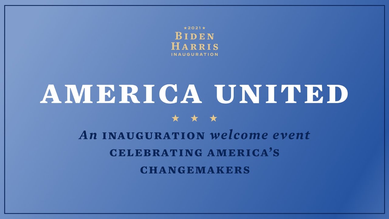America United: An Inauguration Welcome Event Celebrating America&rsquo;s Changemakers
