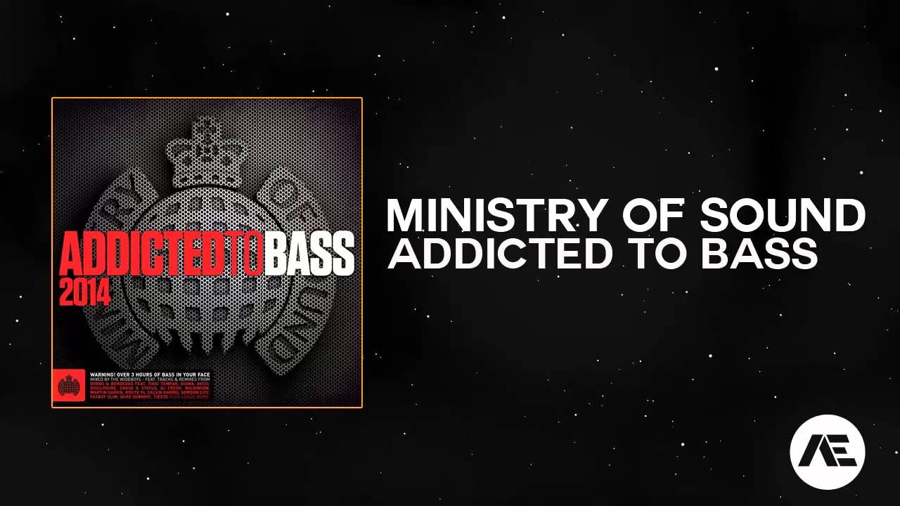 Ministry Of Sound - Addicted To Bass 2014 (Minimix)