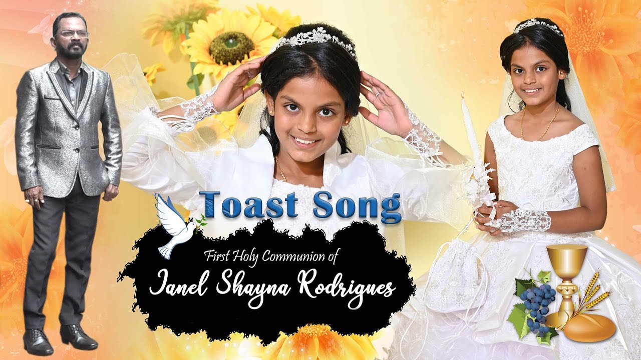First Holy Communion | Konkani Toast Song | Janel Shayna Rodrigues |  By Tony De Ribandar
