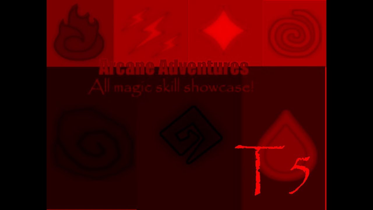[Arcane Adventures(Reborn)] All Magic skill showcase but all skills are Tier 5 | ROBLOX