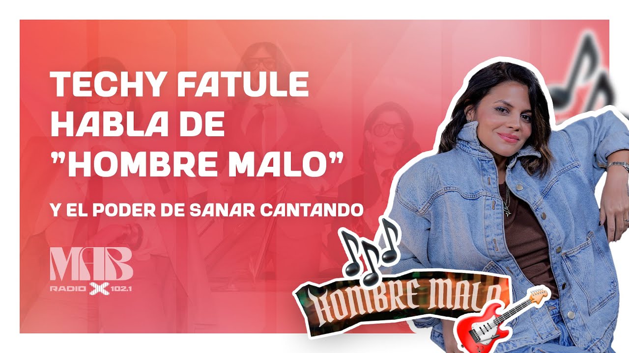 Techy Fatule habla de Hombre Malo y el poder de sanar cantando