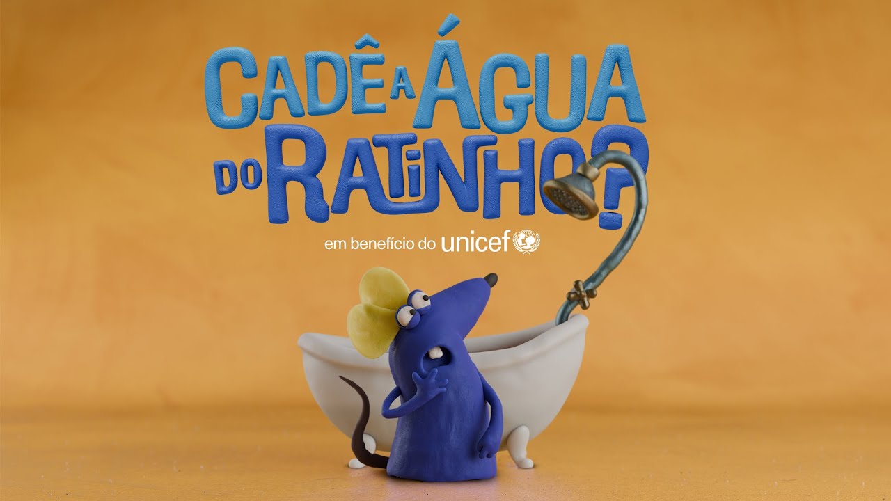 Cad&ecirc; a &aacute;gua do Ratinho? | M&ecirc;s das Crian&ccedil;as | UNICEF Brasil