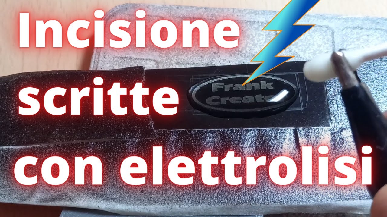 Come incidere metallo con l' elettrolisi - How to engrave metal with electrolysis