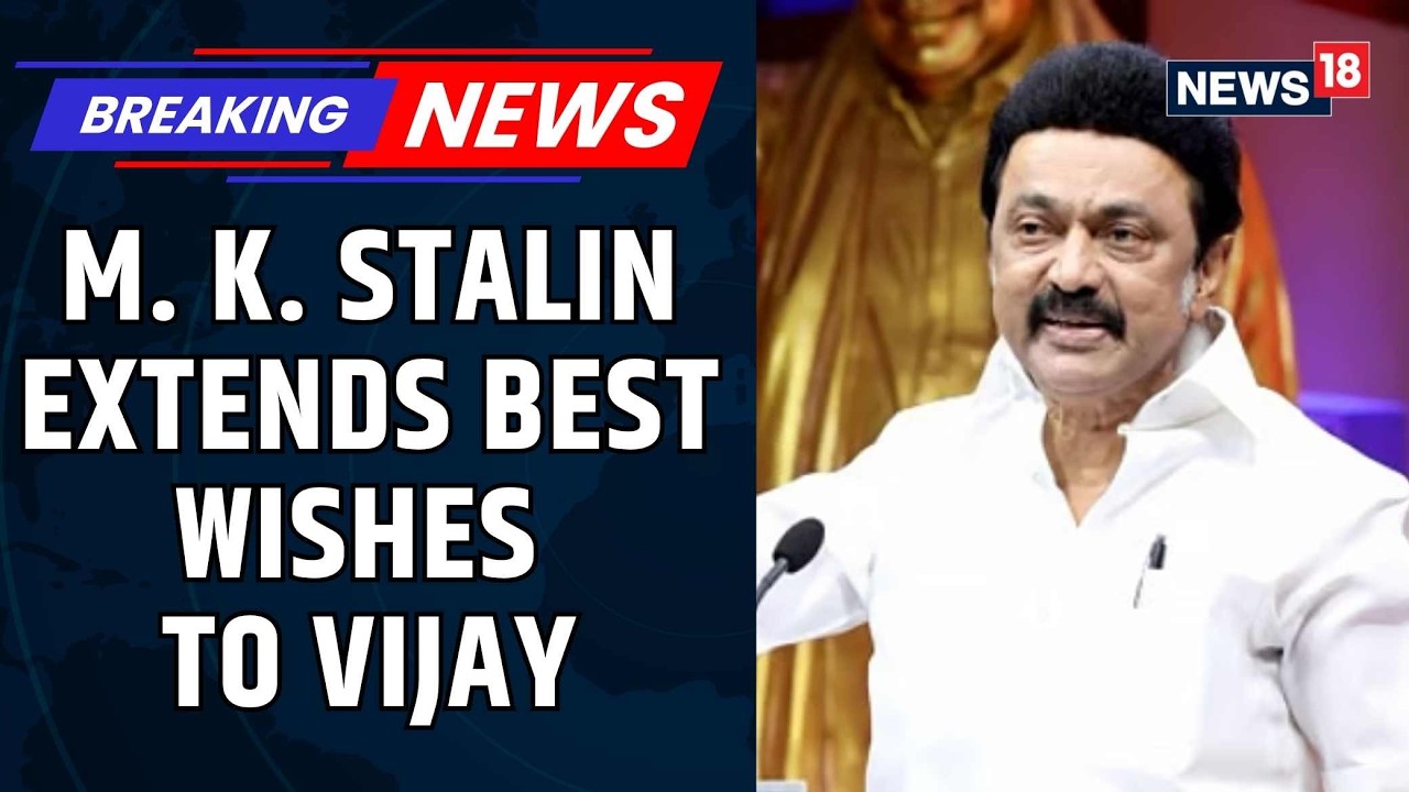 M. K. Stalin Extends Heartfelt Wishes to TVK Chief Actor Vijay | Vijay's TVK Forms Government