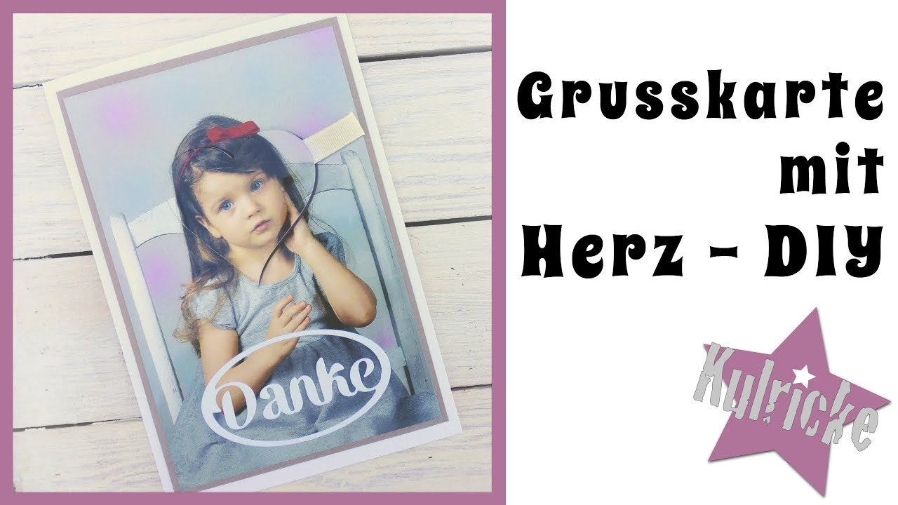 Karte mit Herz | Passepartout selbstgemacht in Herzform | Gru&szlig;karte f&uuml;r Muttertag und Geburtstag