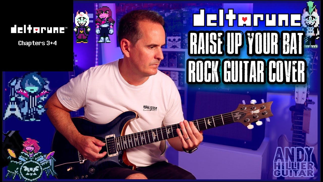 Raise Up Your Bat &ndash; DELTARUNE | Rock Guitar Cover (Toby Fox)