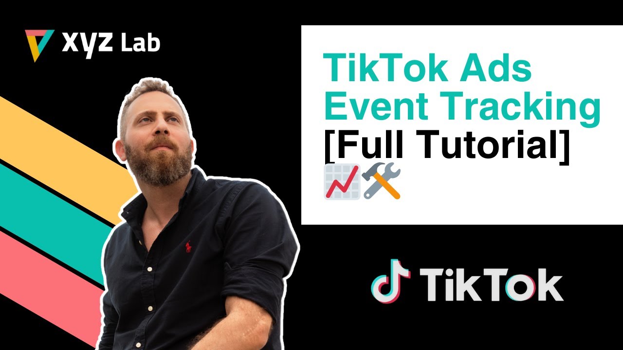 TikTok Ads Event Tracking [Full Tutorial]