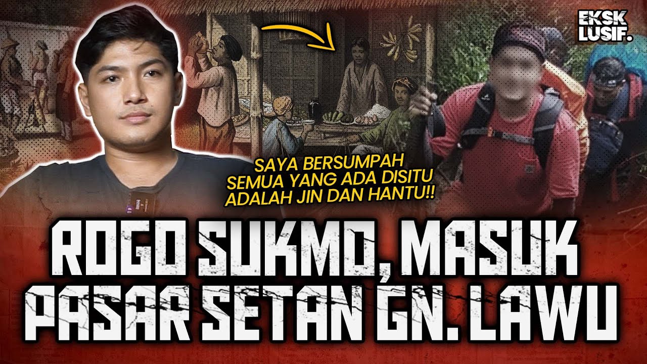 HAMPIR TAK KEMBALI?? JIWA RAGA TERPISAH DAN MASUK PASAR SETAN DI GUNUNG LAWU - PENGAKUAN FULL HOROR