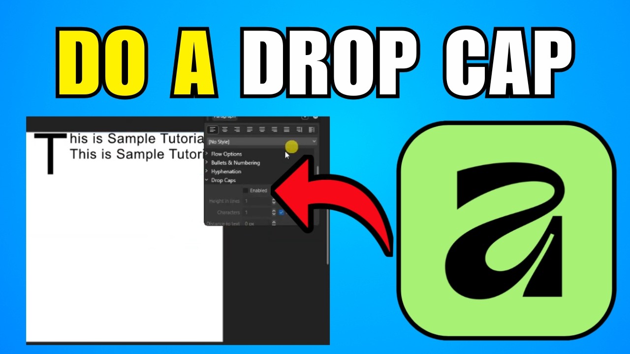 How To Do A Drop Cap In Affinity (2026) (Best Method)