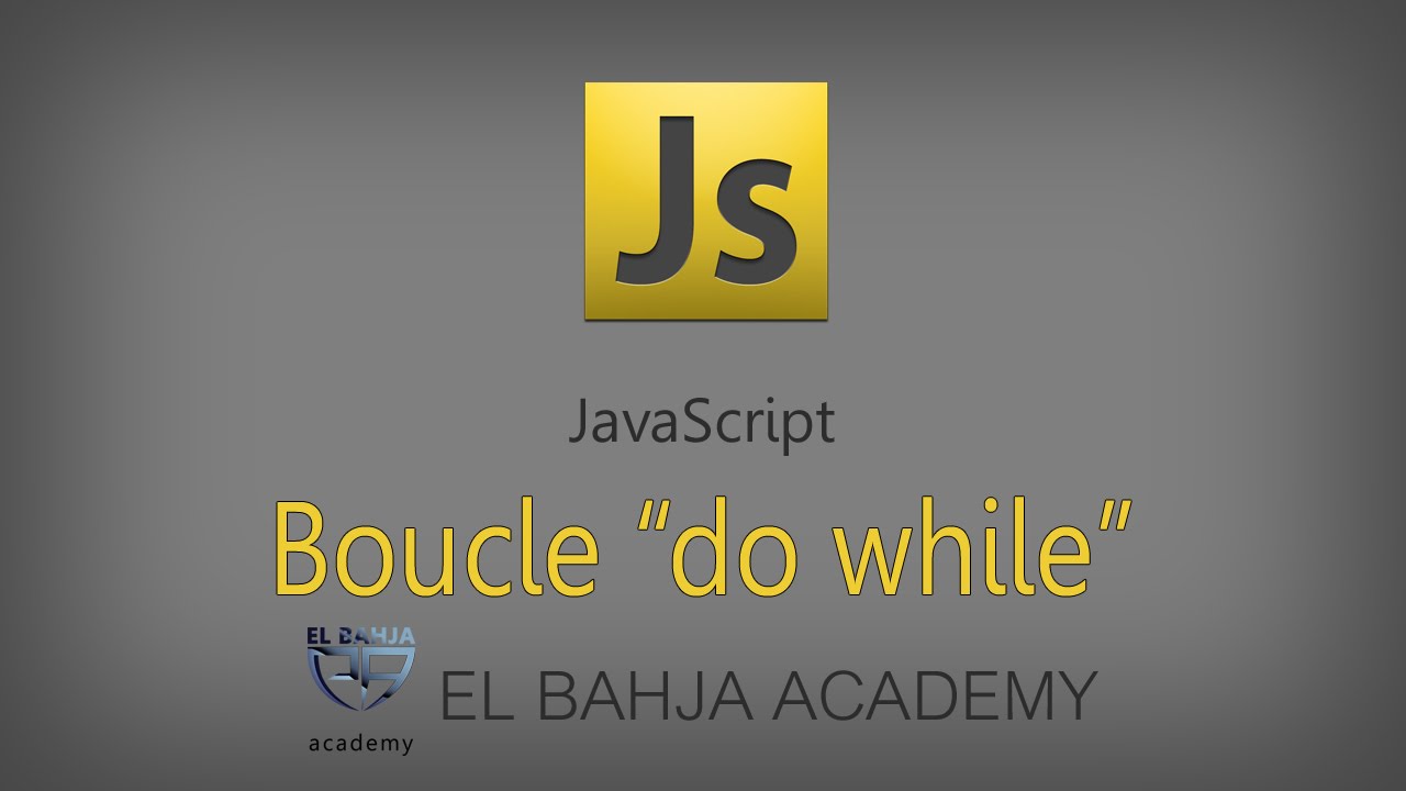 22 - JavaScript: Boucle 