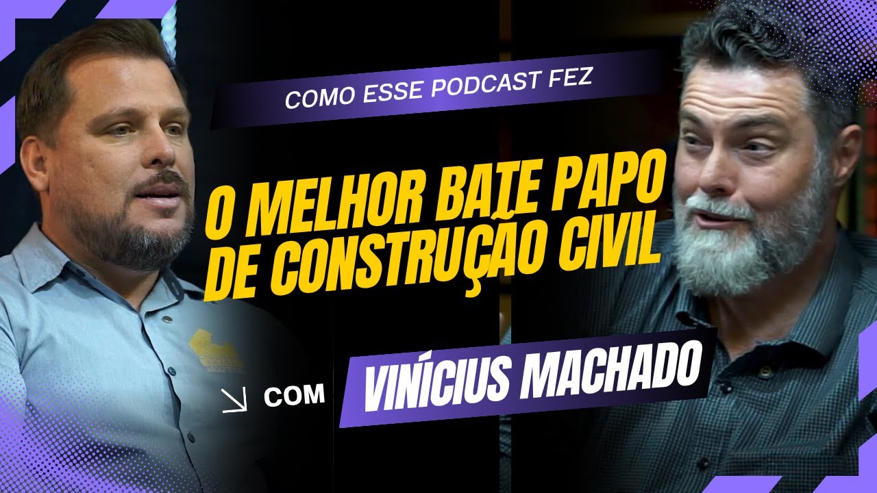 PAPO DE ARQUITETURA - EPISÓDIO 02 - CONVIDADO VINICIUS MACHADO