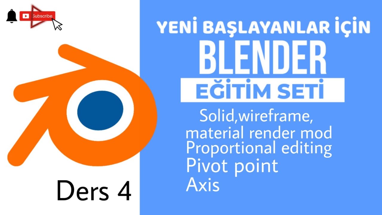 Blender-solid,wireframe,proportional editing,snap,pivot point,axis -Blender eğitim serisi Ders 4