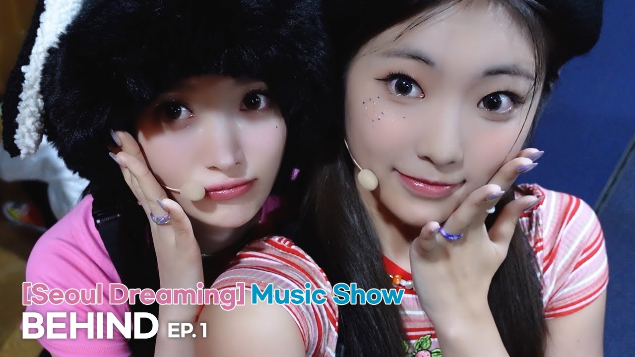 [SUB] [BEH1ND] 'Seoul Dreaming' 음악방송 비하인드 EP. 1