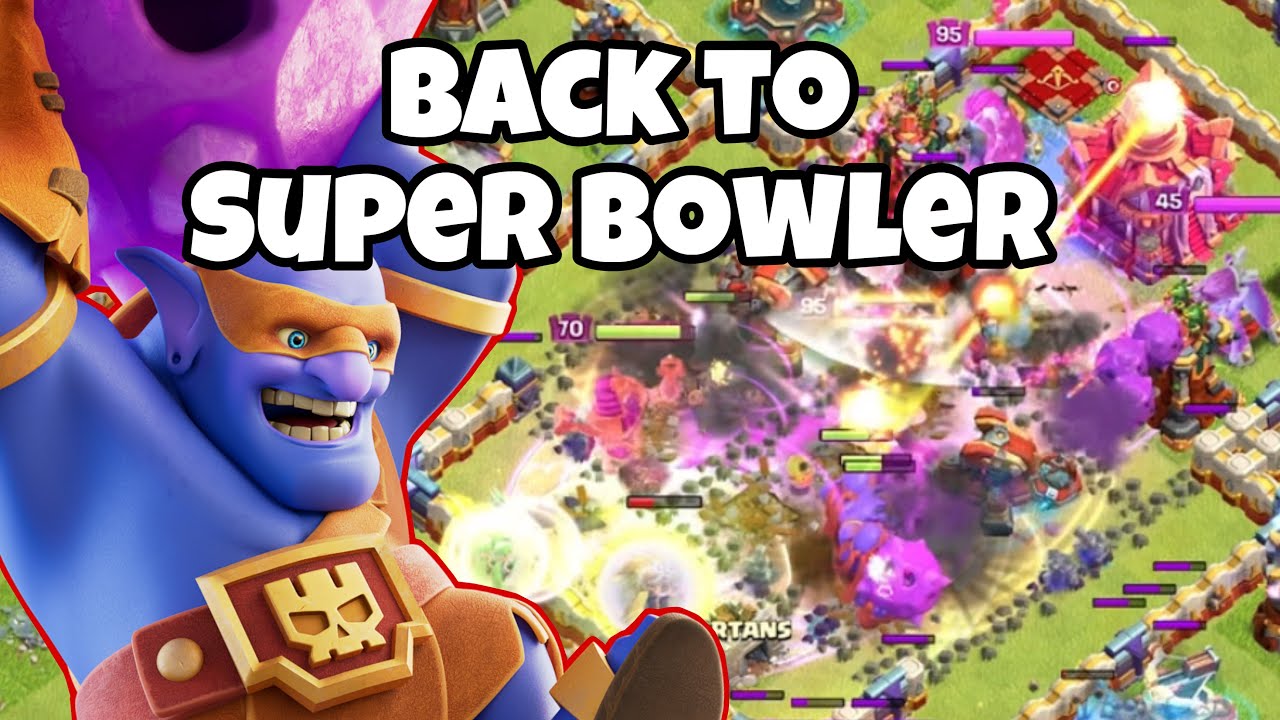 TH16 Super Bowler Attack Strategy - THE BEST TH16 ATTACK STRATEGY