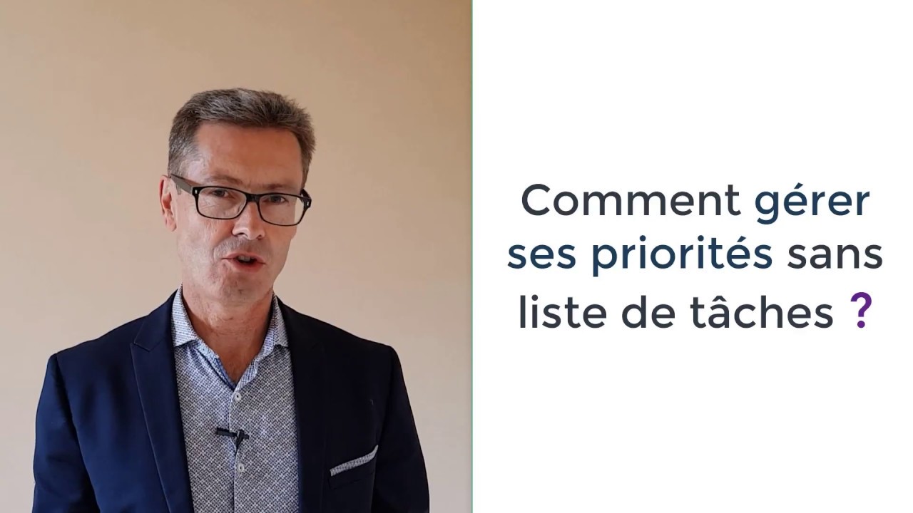 Comment gérer ses priorités sans liste de tâches