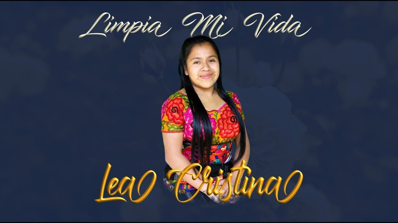 Lea Cristina - Limpia Mi Vida(AUDIO OFICIAL)