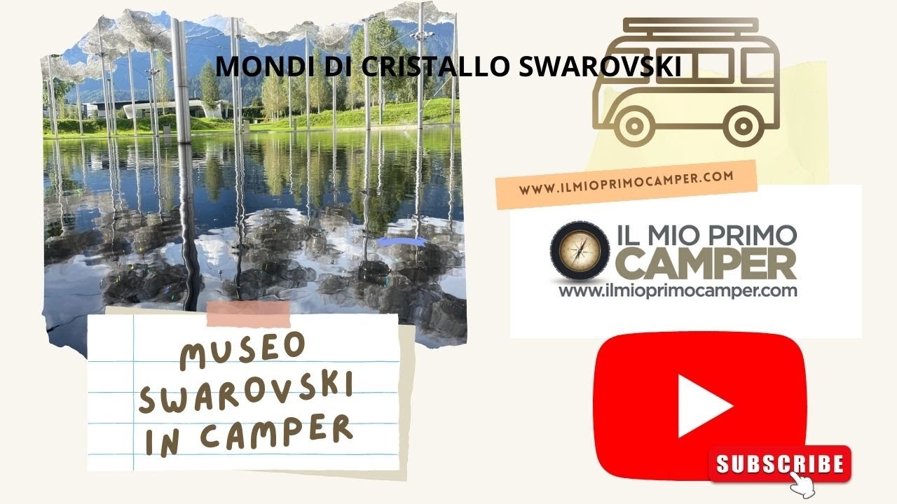 Mondi di Cristallo Swarovski: il Museo Swarovski in camper