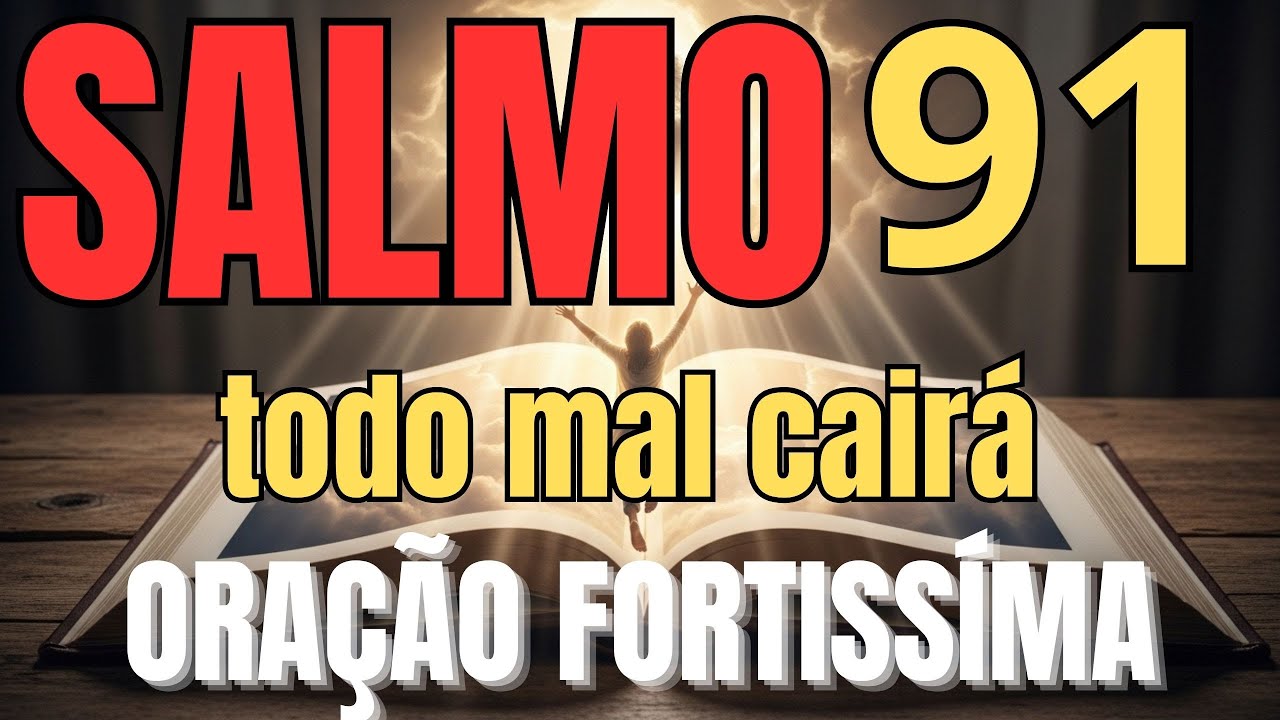 Salmo 91 – Refúgio e Proteção Divina