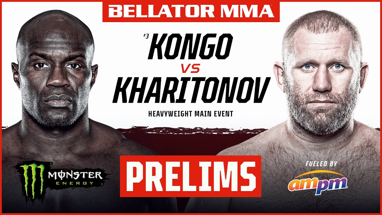 BELLATOR MMA 265: Kongo vs. Kharitonov | Monster Energy Prelims fueled by ampm | DOM