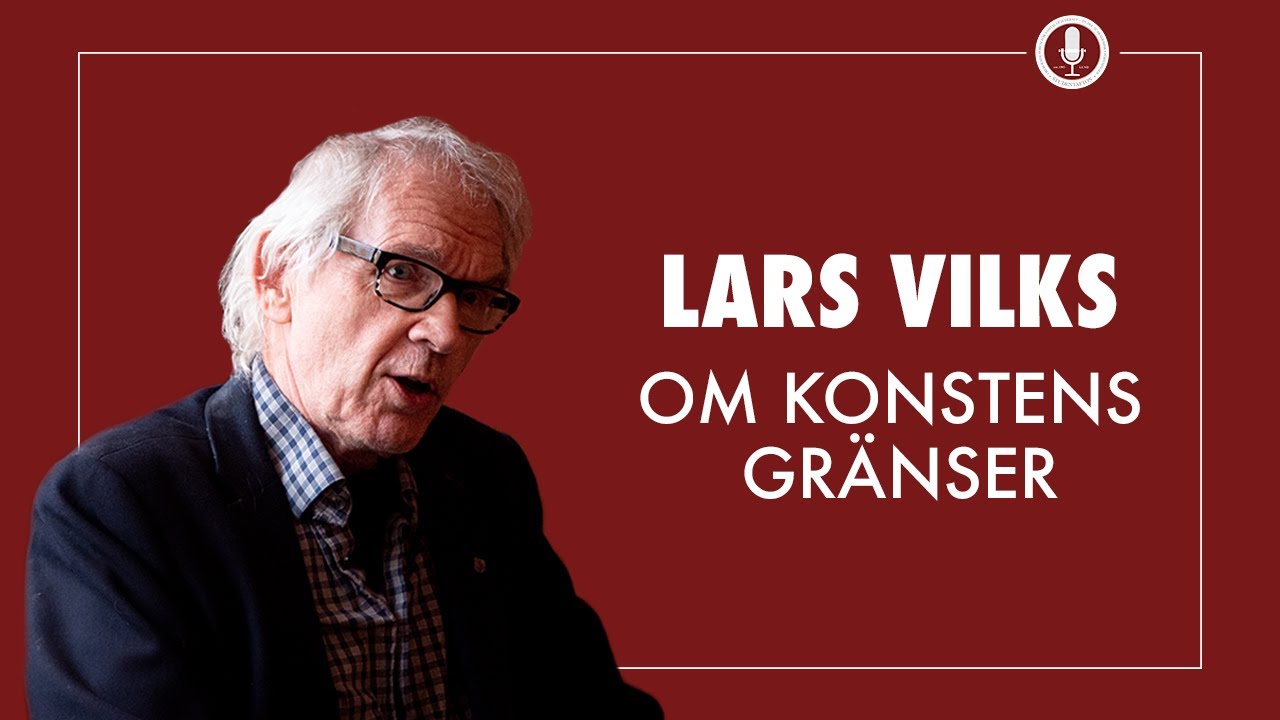 Lars Vilks om konstens gränser - Studentafton