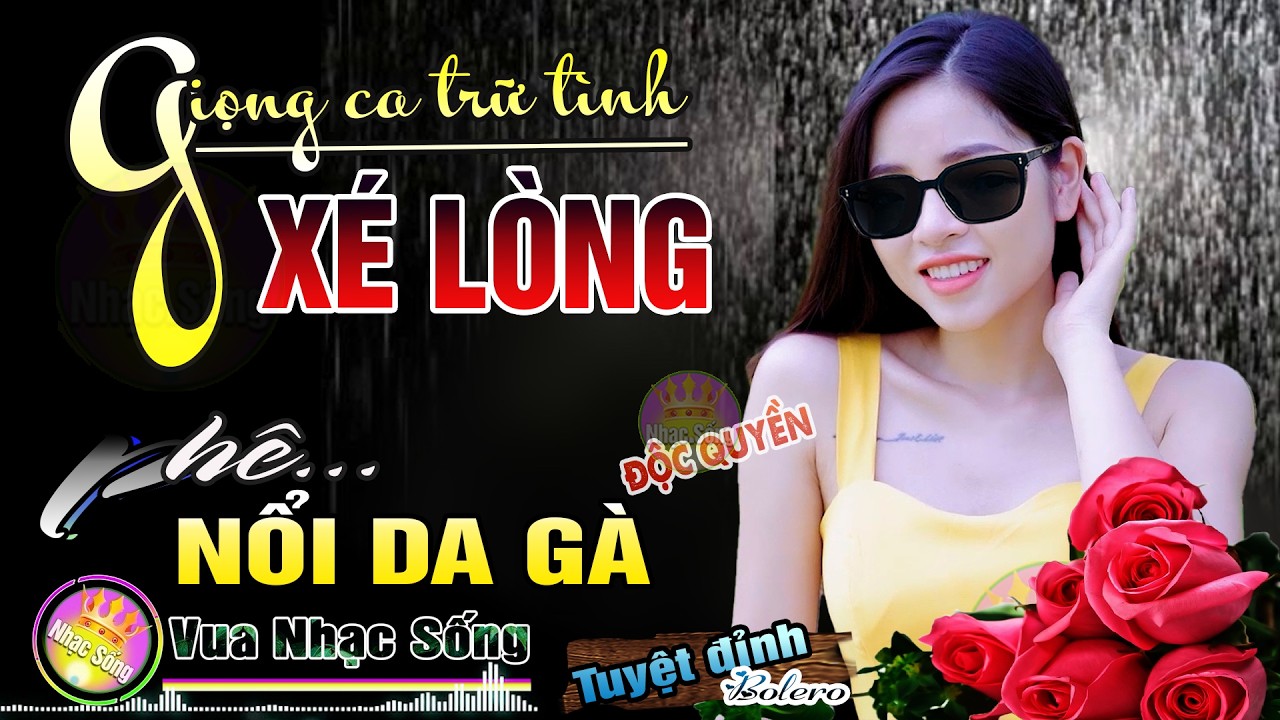 Mở To Hết Cỡ Giọng Ca Xé Lòng Phê Nổi Da Gà ✨ LK Nhạc Trữ Tình Tuyệt Đỉnh Bolero 2026 HAY HƠN TẤT CẢ
