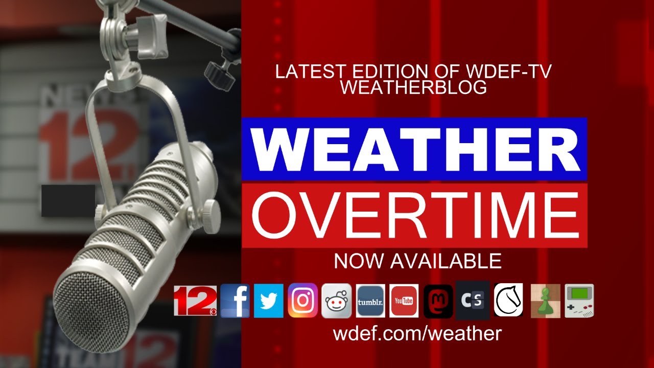 WDEF-TV NEWS 12 WEATHER OVERTIME - FRIDAY 03.03.23