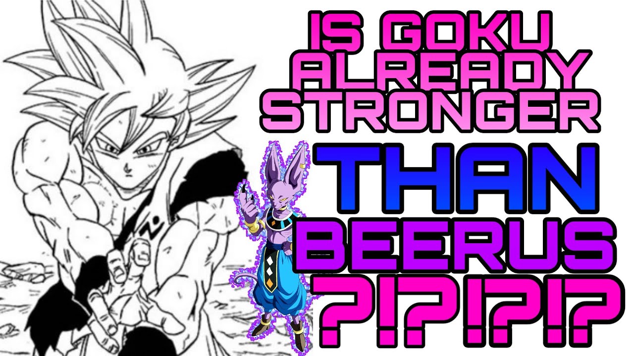 Did Goku Already SURPASS BEERUS IN THE MANGA?!?/Dragon Ball Super Power-Scaling
