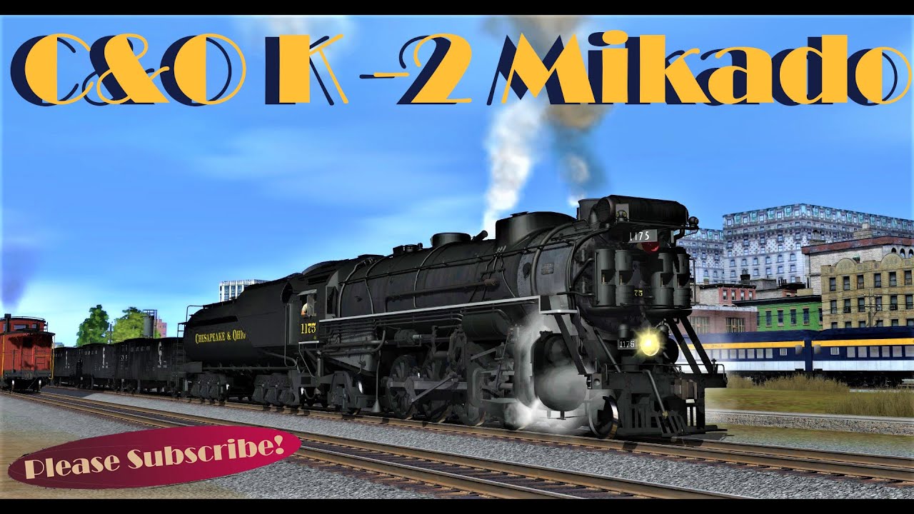 C&O K-2 Mikado By K&L Trainz! - ( Product Review + Race - PART 1 or 2 )