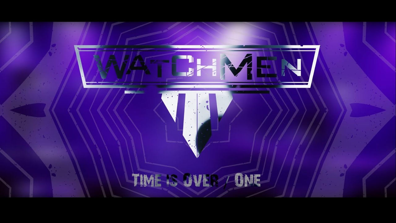 Watchmen - Time is Over / One (Official Live Video) - Live in Makena