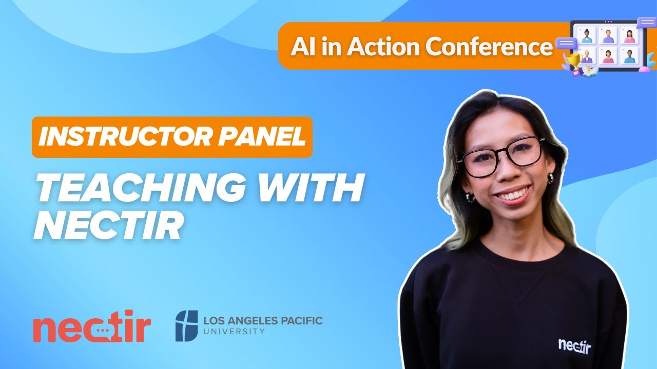 AI in Action | Instructor Panel | Teaching with Nectir