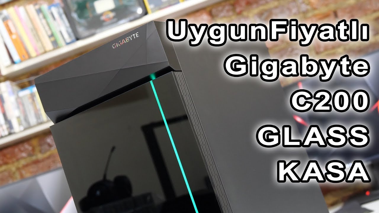Uygun Fiyatlı Gigabyte C200 GLASS Temperli Kasa İncelemesi