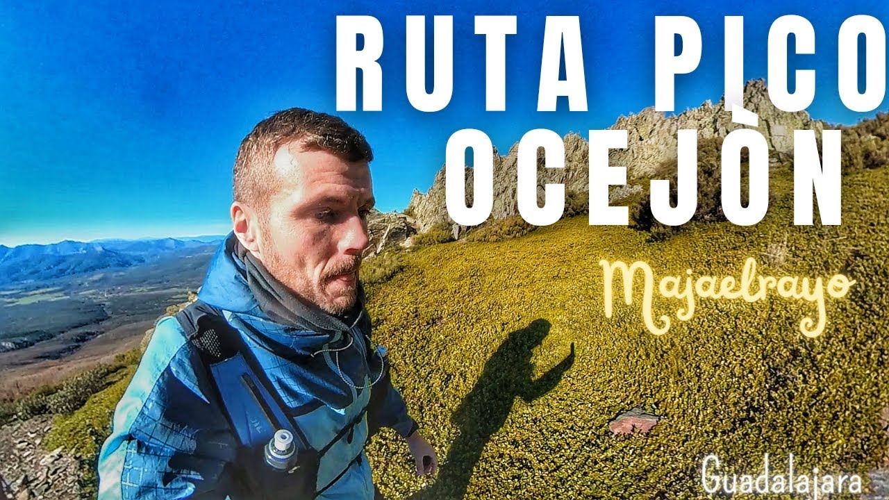 🏔️ Ruta Pico Ocejòn desde Majaelrayo I Sierra Ayllón I Senderismo Guadalajara