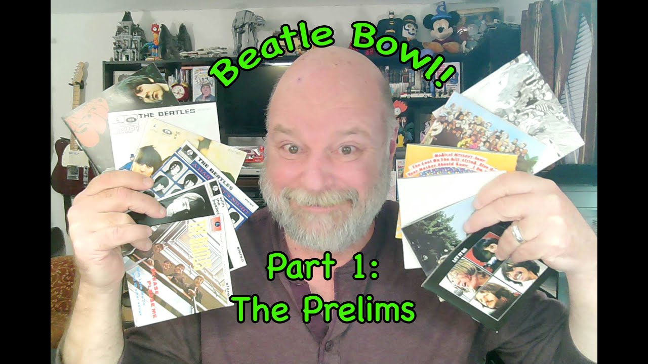 Papa Nick Presents Beatle Bowl 1: The Prelims!