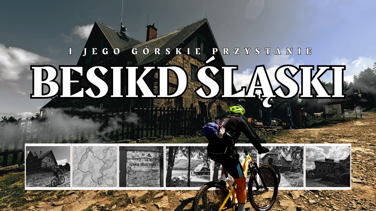 Beskid Śląski i jego górskie przystanie @Sięgając Szczytów