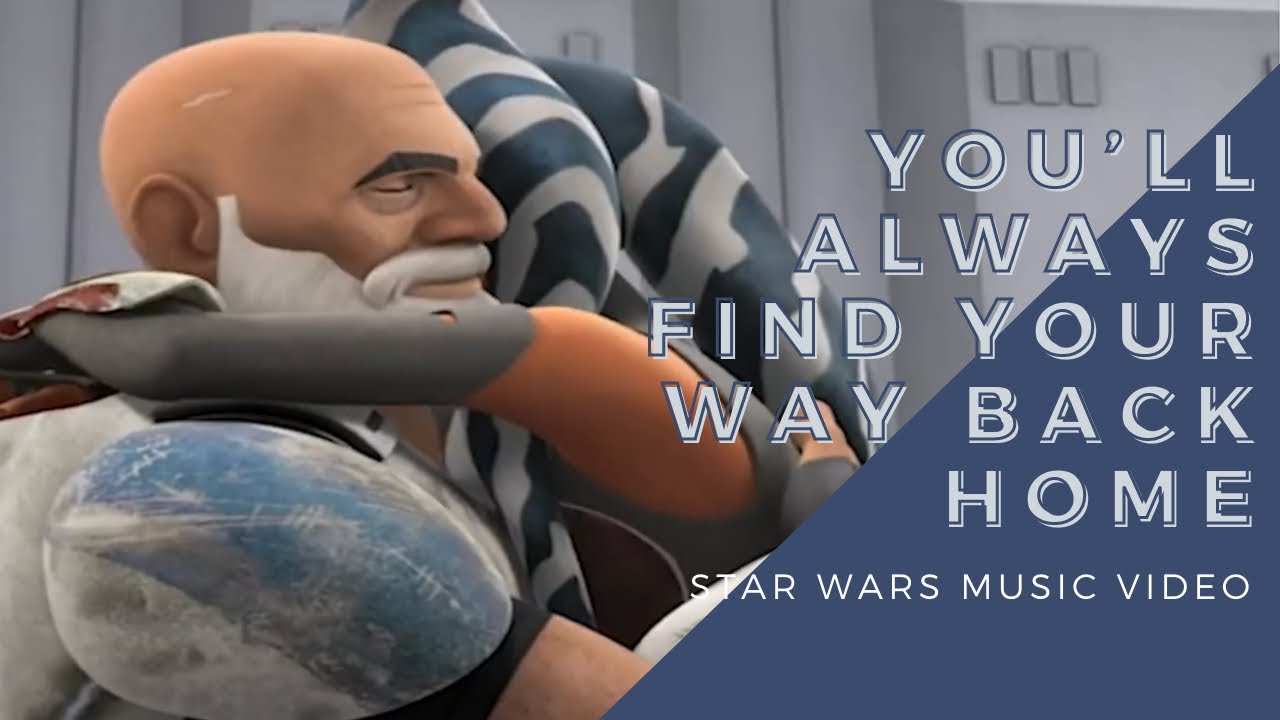 You'll Always Find Your Way Back Home - Star Wars x Hannah Montana