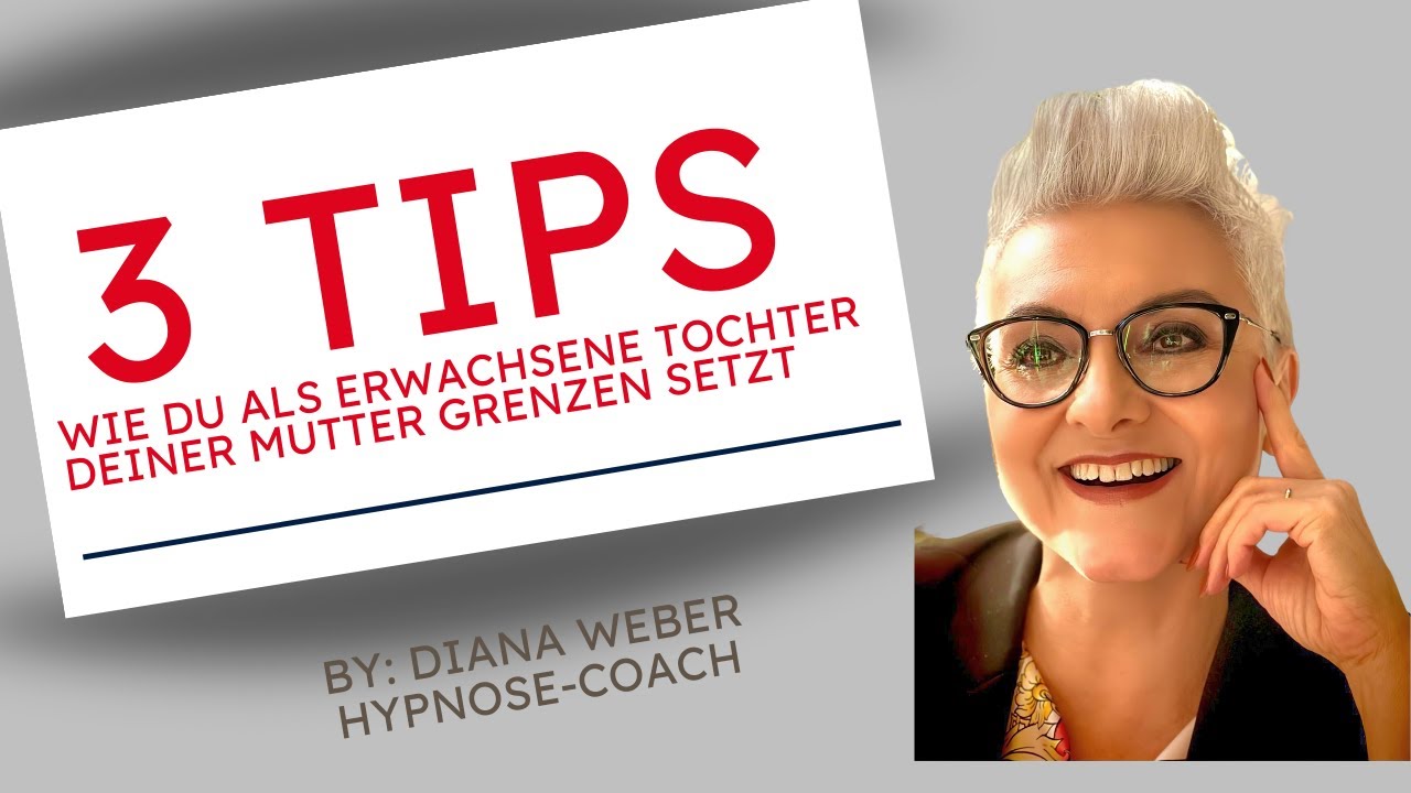 Erfolgreich Grenzen setzen bei deiner Mutter