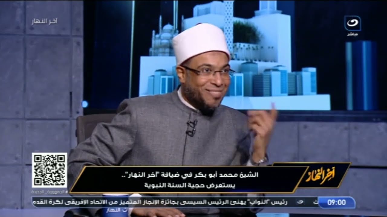 الشيخ محمد أبوبكر : كل الأحاديث في فضل البلاد كذب الإ مصر