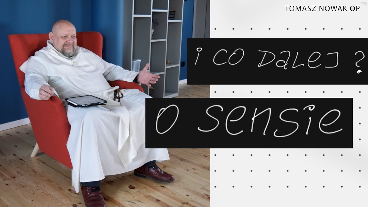 I co dalej? Konferencja o sensie | #logoterapia | Tomasz Nowak OP