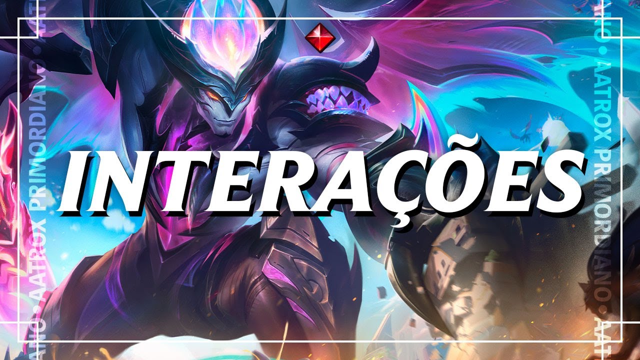 INTERA&Ccedil;&Otilde;ES: Aatrox Primordiano &mdash; Skin Lend&aacute;ria | League of Legends